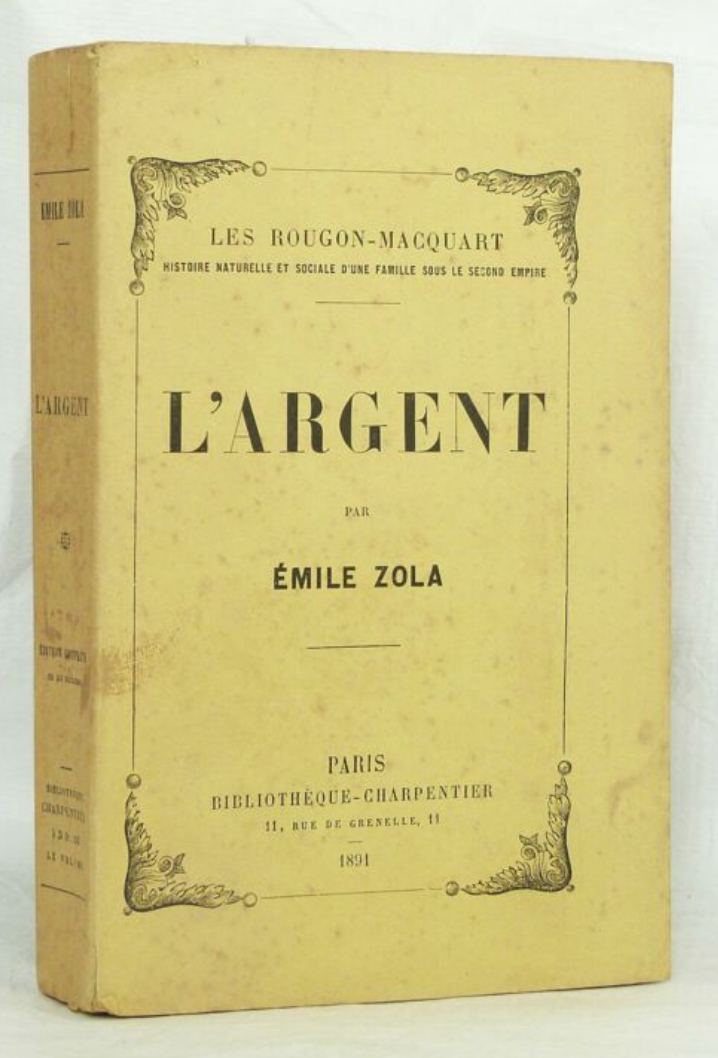  First edition of L’Argent by Émile Zola